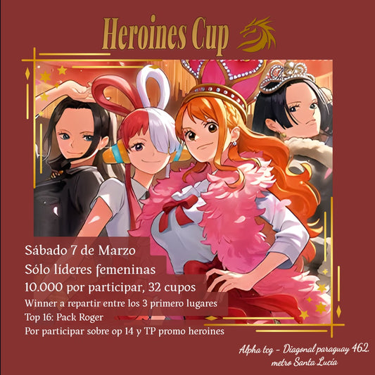 Evento Heroines Cup.